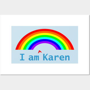 I am a Karen Meme Rainbow Posters and Art